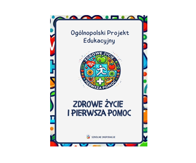 ''Zdrowe życie i pierwsza pomoc dla przedszkolaka''